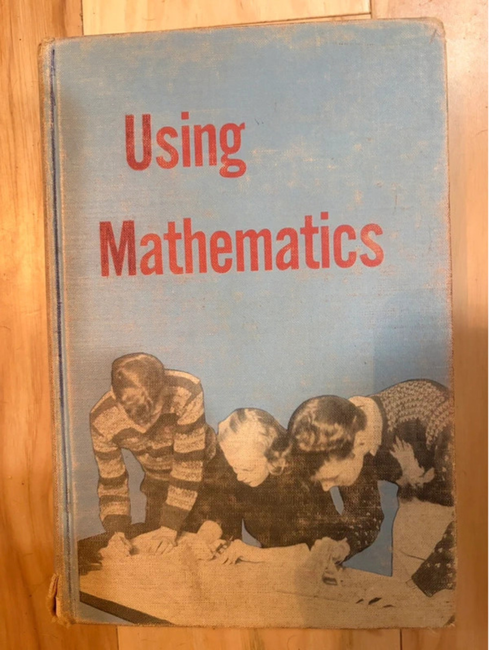 Rare Vintage “Using Mathematics” Textbook 1955 McGraw-Hill Book Company